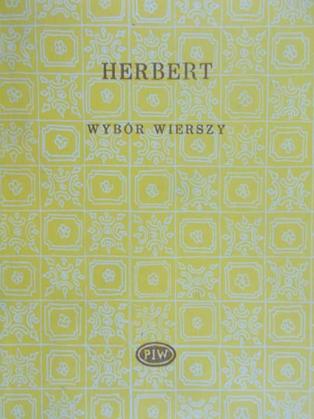 Herbert Zbigniew - Wybór wierszy