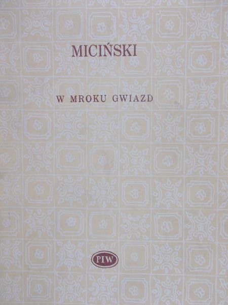Miciński Tadeusz - W mroku gwiazd