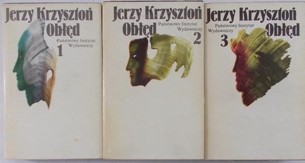 Krzysztoń Jerzy - Obłęd T. I-III