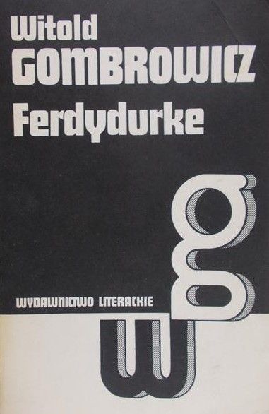 Gombrowicz Witold - Ferdydurke
