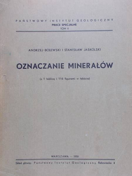 Bolewski Andrzej - Oznaczanie minerałów