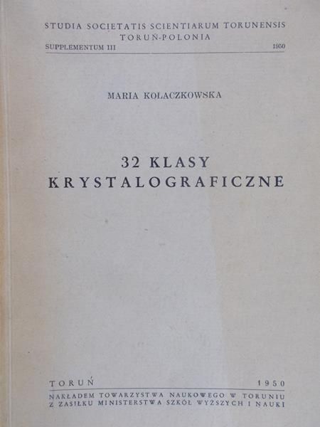 Kołaczkowska Maria - 32 klasy krystalograficzne, 1950 r.