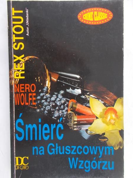 Stout Rex  - Śmierć na Głuszcowym Wzgórzu