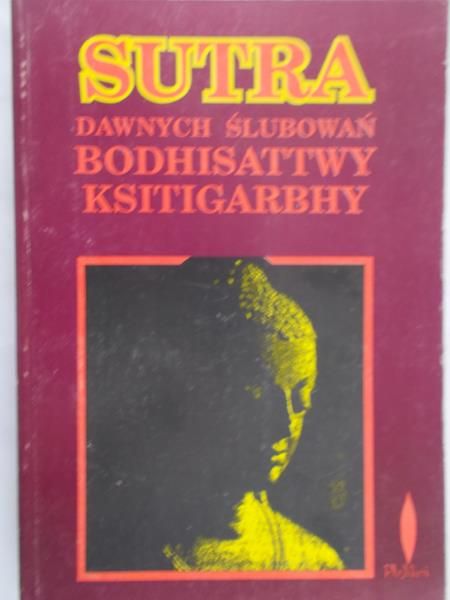 Hus Hsuan - Sutra Dawnych Ślubowań Bodhisattwy Ksitigarbhy