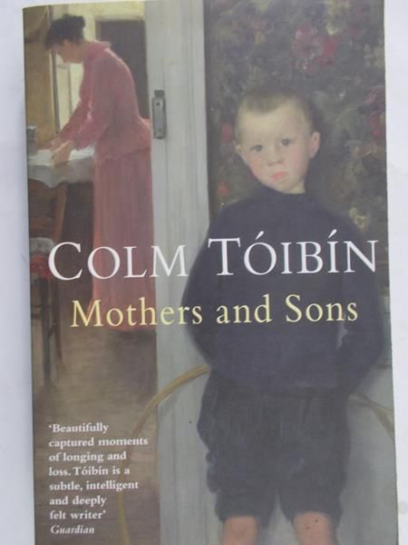 Tóibin Colm - Mothers and Sons