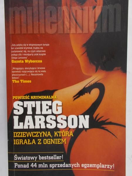 Larsson Stieg - Dziewczyna, która igrała z ogniem