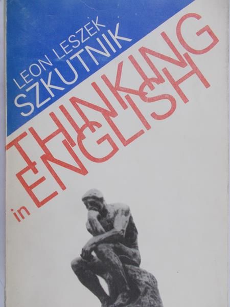 Szkutnik Leon Leszek - Thinking in English
