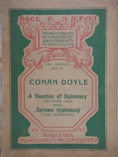 Doyle Conan  - A question of Diplomacy, 1921 r.