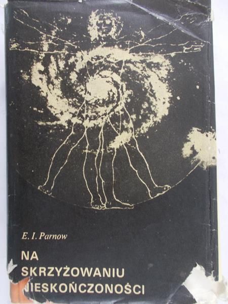 Parnow E.I. - Na skrzyżowaniu nieskończoności
