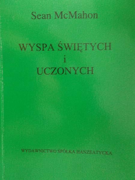 McMahon Sean - Wyspa świętych i uczonych