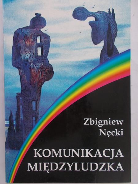 Nęcki Zbigniew - Komunikacja międzyludzka