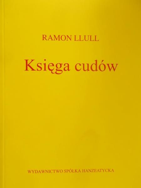 Llull Ramon - Księga cudów