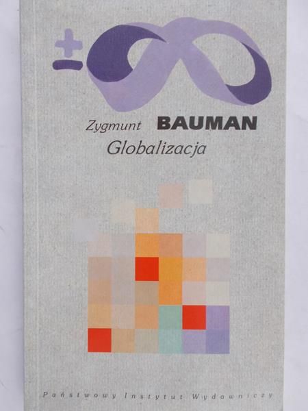 Bauman Zygmunt - Globalizacja