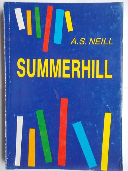 Neill A. S. - Summerhill