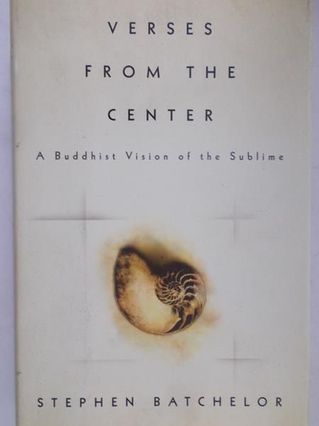 Batchelor Stephen - Verses from the center