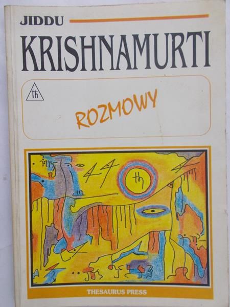 Krishnamurti Jiddu - Rozmowy