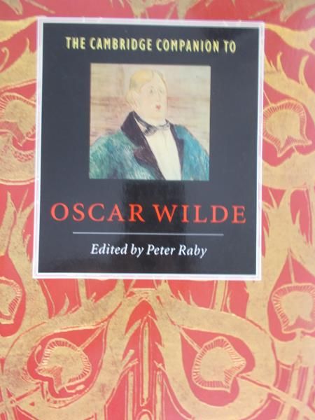 Raby Peter - The cambridge companion to Oscar Wilde
