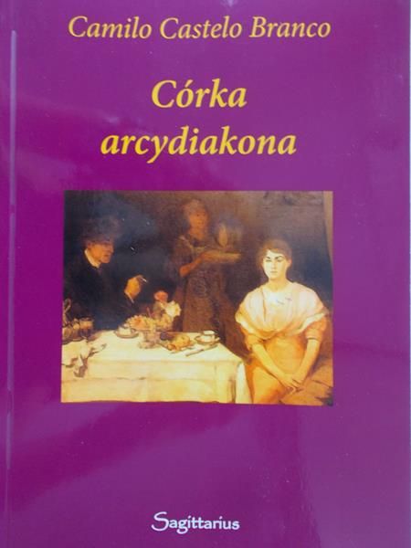 Branco Camilo Castelo - Córka arcydiakona