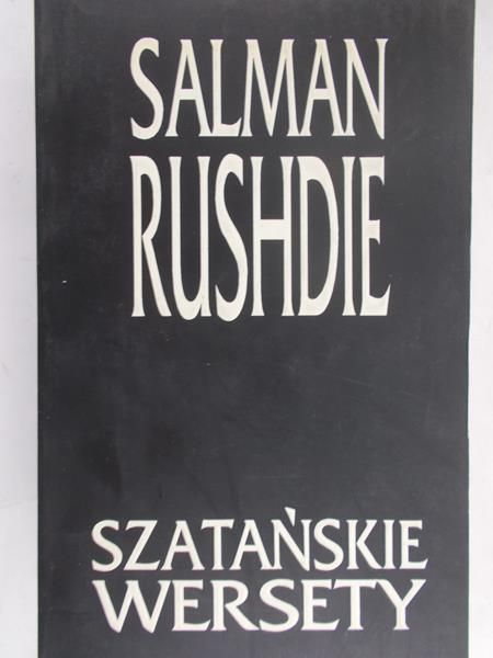 Rushdie Salman - Szatańskie wersety