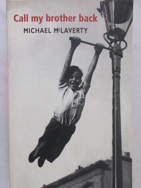 McLaverty Michael - Call my brother back