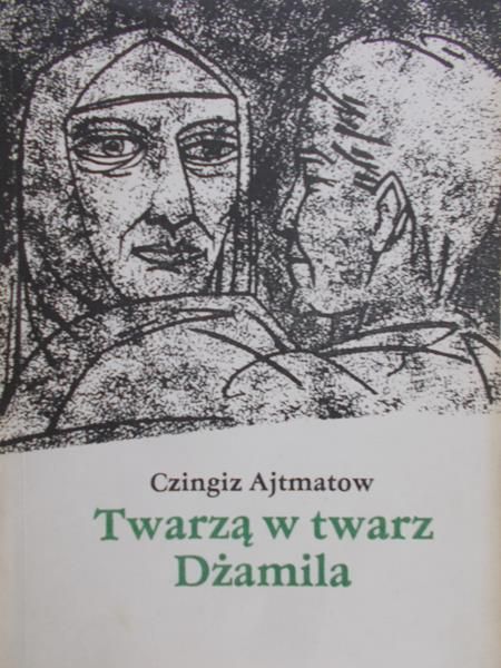 Ajtmatow Czingiz - Dżamila