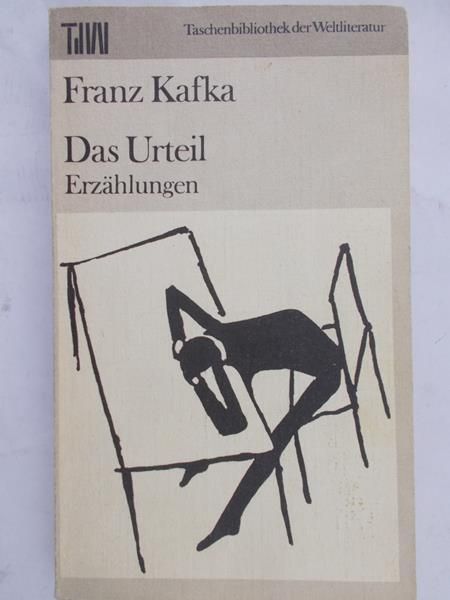 Kafka Franz - Das Urteil Erzahlungen
