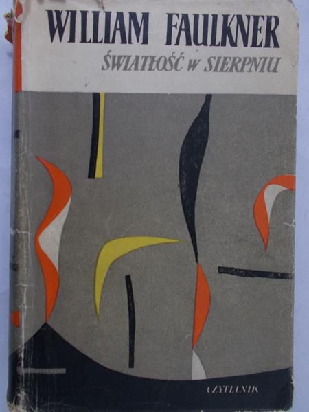 Faulkner William - Światłość w sierpniu