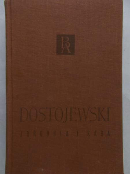 Dostojewski Fiodor - Zbrodnia i kara