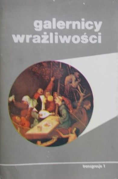 Janion Maria(red.) - Galernicy wrażliwości
