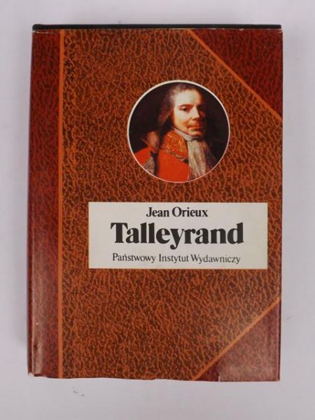 Orieux Jean - Talleyrand