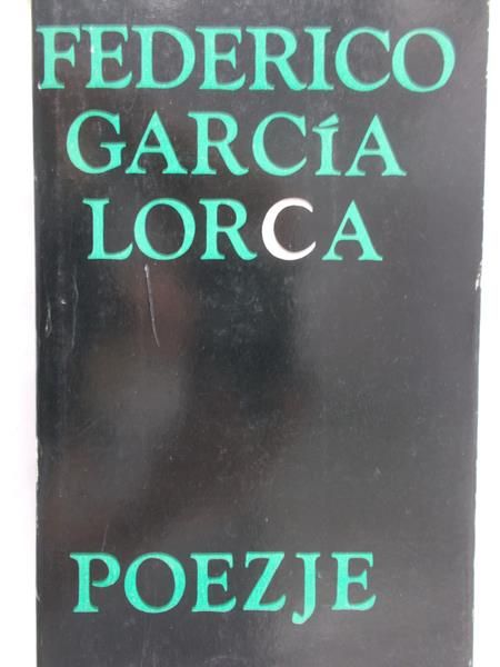 Garcia Lorca Federico - Poezje wybrane