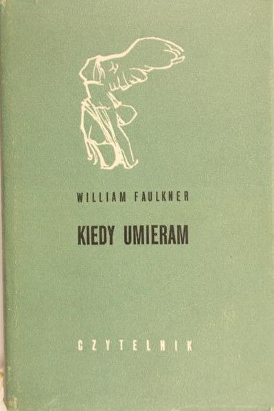 Faulkner William - Kiedy umieram