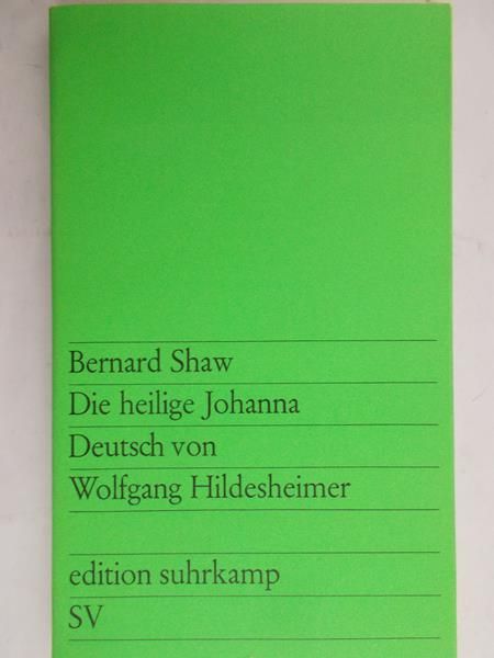 Shaw Bernard -Die heilige Johanna