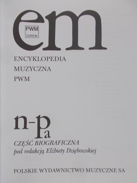 Dziębowska Elżbieta - Encyklopedia Muzyczna PWM