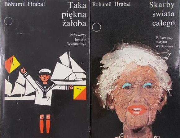 Hrabal Bohumil - Taka piękna żałoba.Skarby świata całego