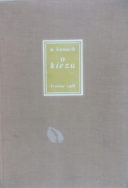 Banach Andrzej - O kiczu