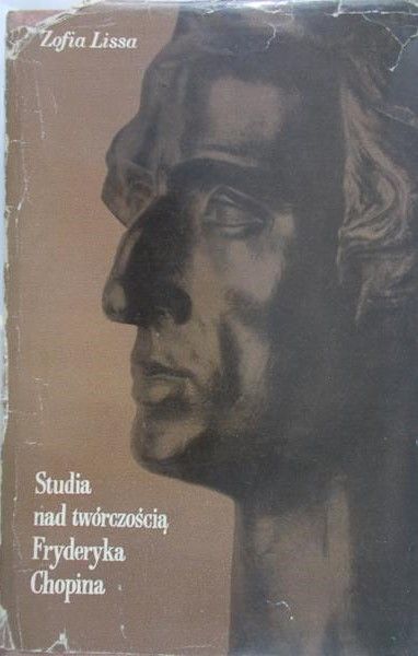 Lissa Zofia - Studia nad twórczością Fryderyka Chopina