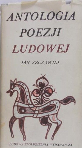 Szczawiej Jan - Analogia poezji ludowej