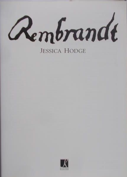 Hodge Jessica - Rembrandt