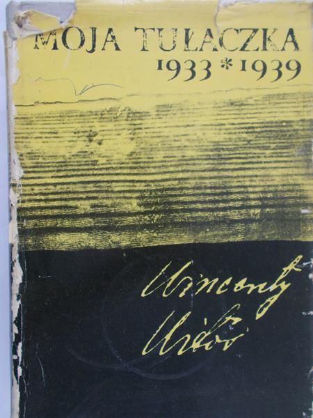 Witos Wincenty - Moja tułaczka 1933-1939