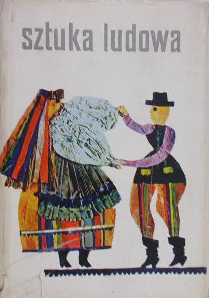 Grabowski Józef - Sztuka ludowa