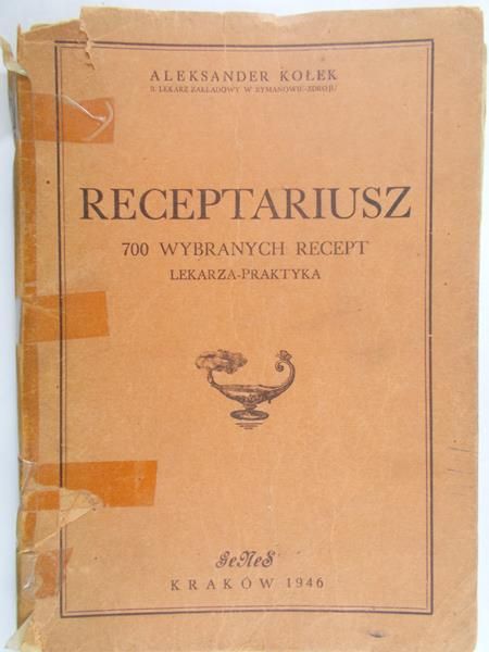 Kołek Aleksander - Receptariusz, 1946 r.