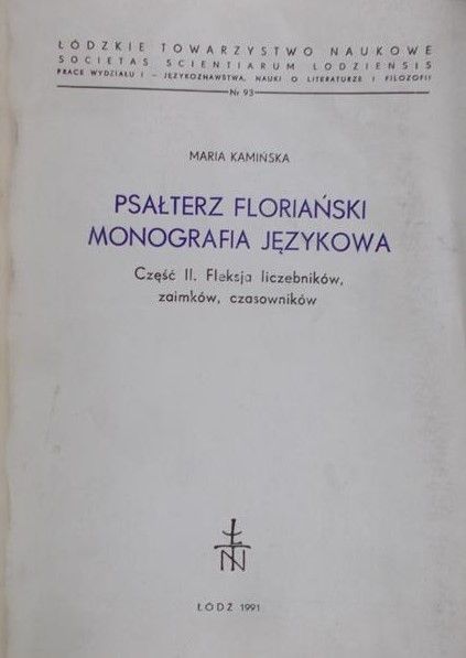 Kamińska Maria - Psałterz Floriański . Monografia językowa