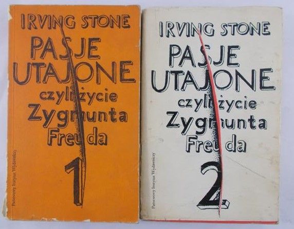 Stone Irving - Pasje utajone czyli życie Zygmunta Freuda, Tom I - II