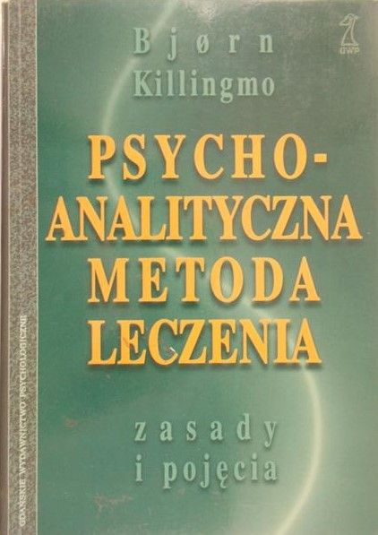 Killingmo Bjorn - Psychoanalityczna metoda leczenia