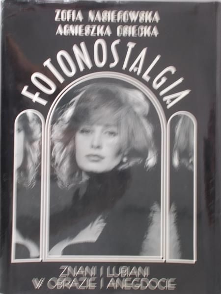 Nasierowska Zofia - Fotonostalgia