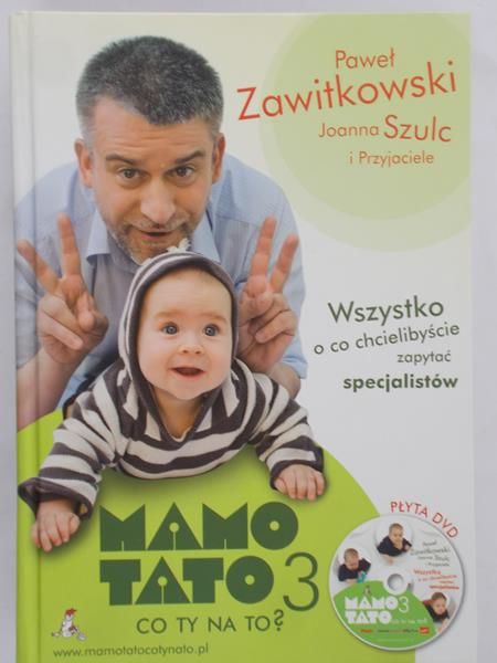 Szulc Joanna - Mamo Tato co Ty na to 3 z płytą DVD