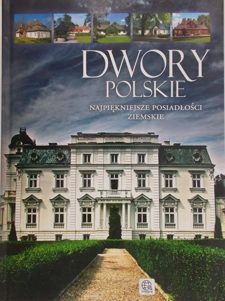 Pielesz Marcin - Dwory polskie