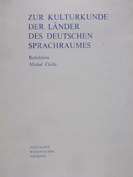 Cieśla Michał - Zur kulturkunde der lander des deutschen sprachraumes