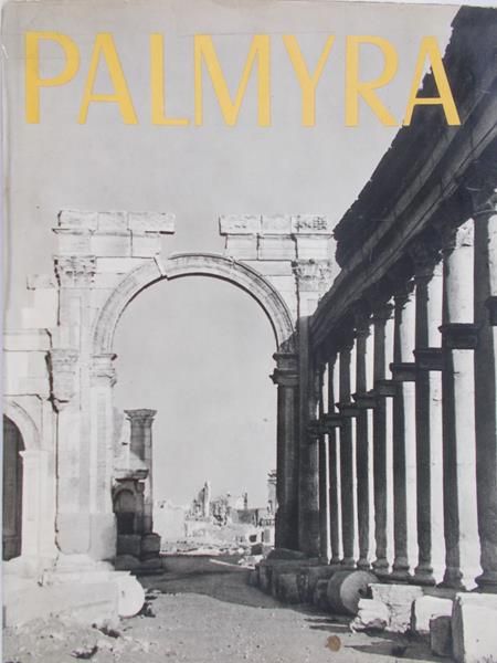 Michałowski Kazimierz (red.) - Palmyra
